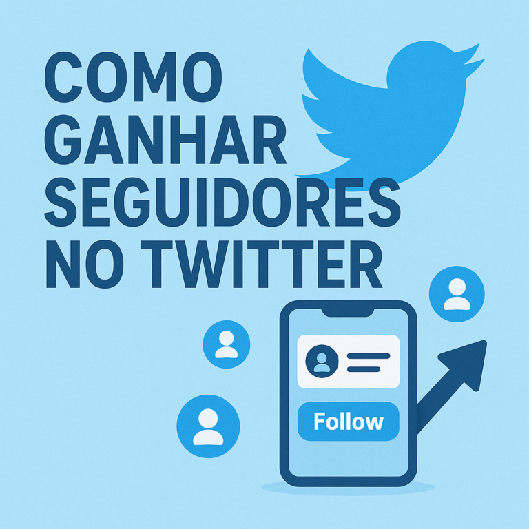 Como ganhar seguidores no Twitter (X): guia prático para crescer com estratégia, conteúdo e consistência