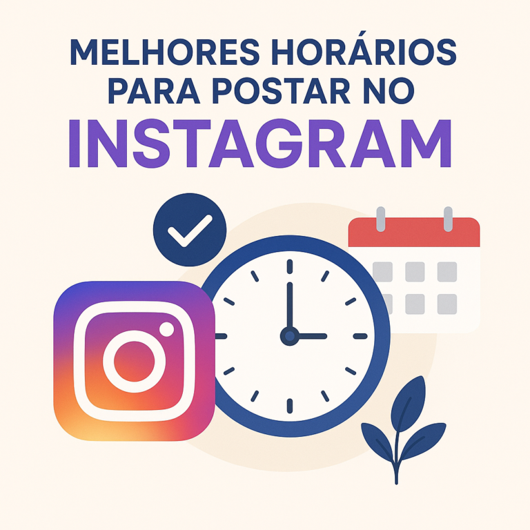 Melhores Horários para Postar no Instagram: Guia Completo para Aumentar Alcance e Engajamento