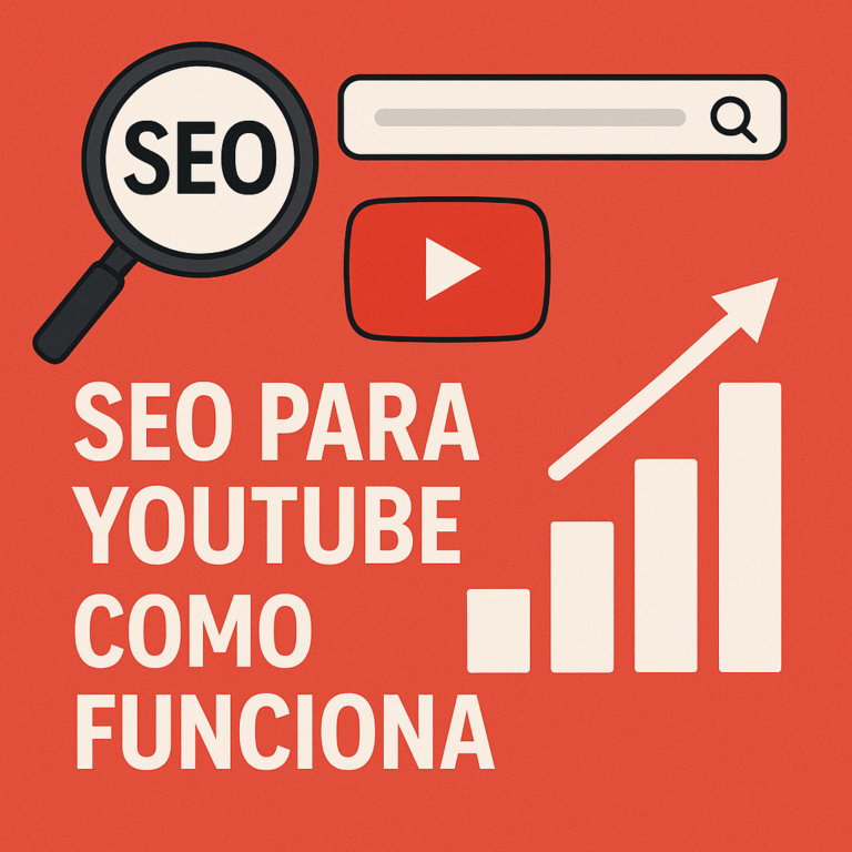 SEO para YouTube: como funciona (guia completo para ranquear e ganhar visualizações)