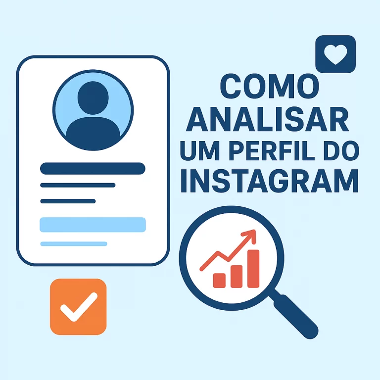 Como analisar um perfil do Instagram: guia completo para entender métricas, público e desempenho