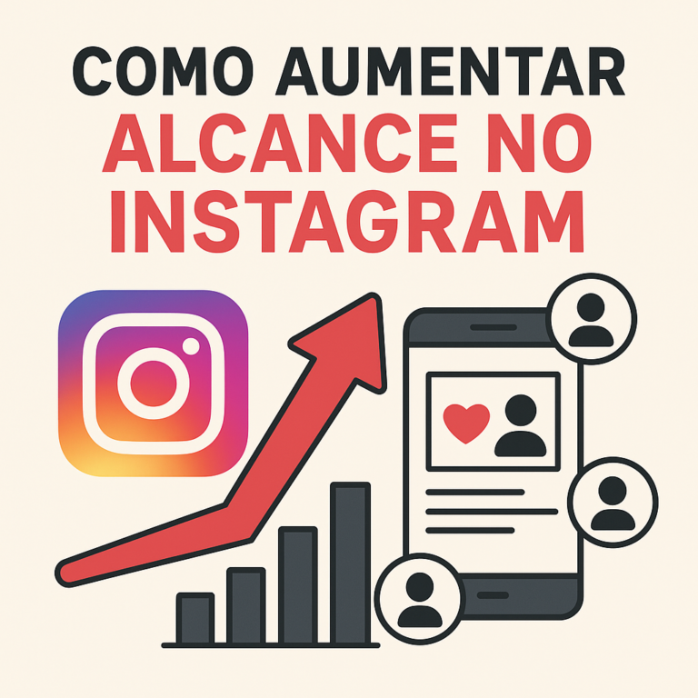 Como aumentar alcance no Instagram: guia completo (orgânico e pago) para crescer de verdade
