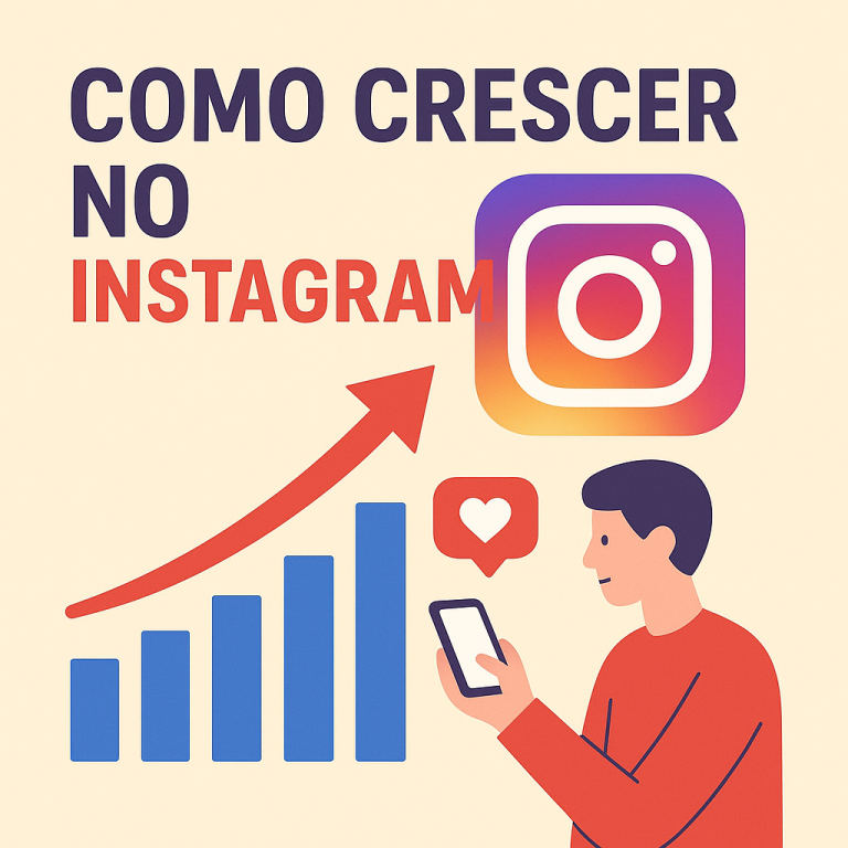 Como crescer no Instagram: um guia completo (do zero ao consistente)