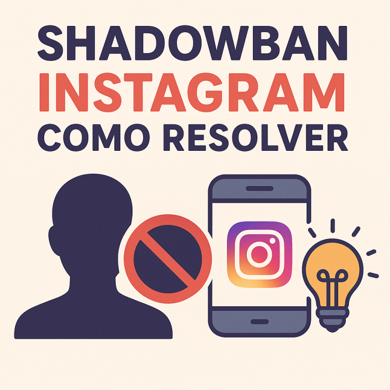 Shadowban no Instagram: como resolver e voltar a crescer (guia prático e atualizado)